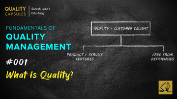 WHAT IS QUALITY?